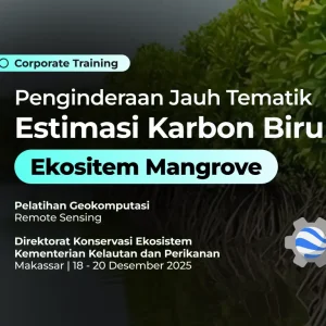Penginderaan Jauh Tematik: Estimasi Karbon Biru Ekosistem Mangrove